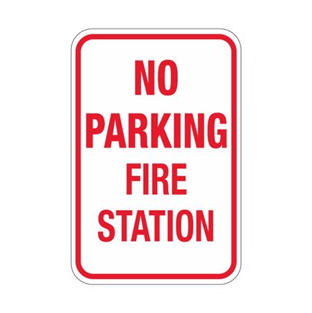 No Parking Fire Station Sign 12"x18"